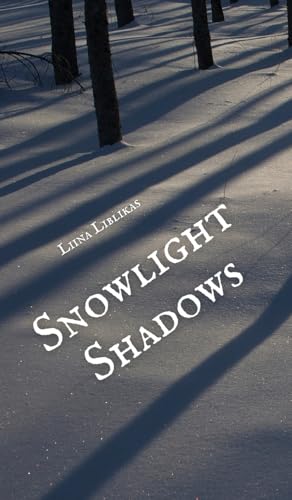 Snowlight Shadows von Swan Charm Publishing