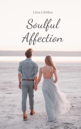 Soulful Affection von Swan Charm Publishing