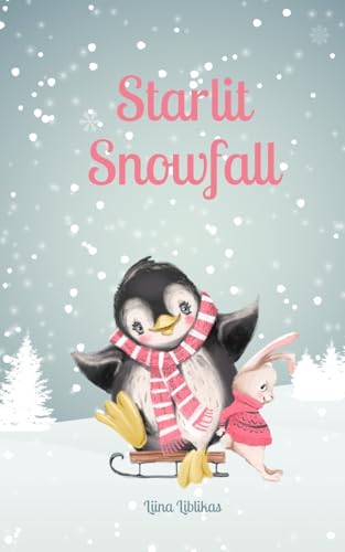 Starlit Snowfall von Swan Charm Publishing