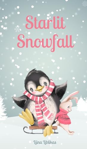 Starlit Snowfall von Swan Charm Publishing