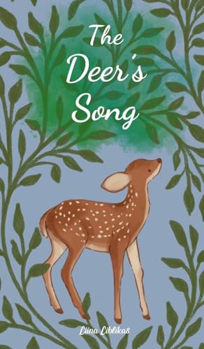 The Deer's Song von Swan Charm Publishing