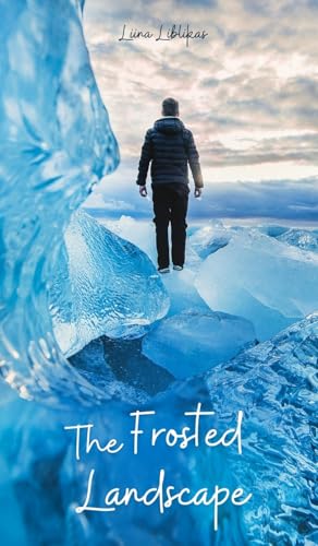 The Frosted Landscape von Swan Charm Publishing