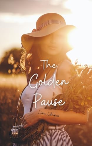The Golden Pause von Swan Charm Publishing