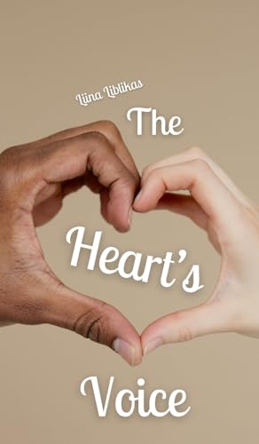 The Heart's Voice von Swan Charm Publishing