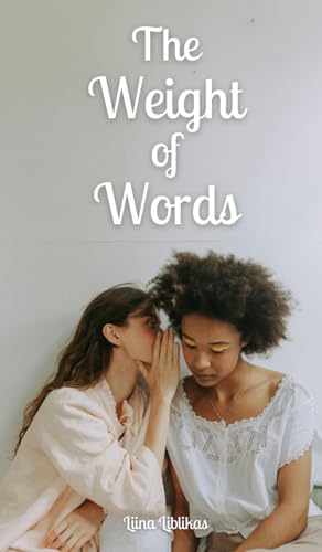 The Weight of Words von Swan Charm Publishing