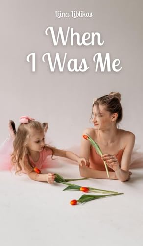 When I Was Me von Swan Charm Publishing