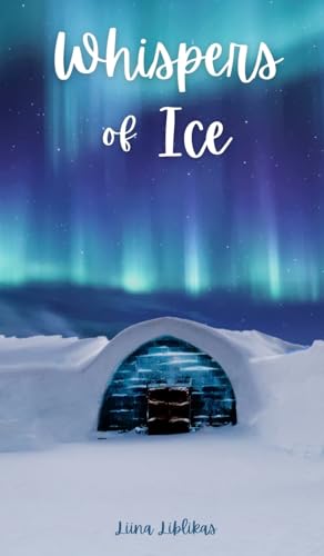 Whispers of Ice von Swan Charm Publishing