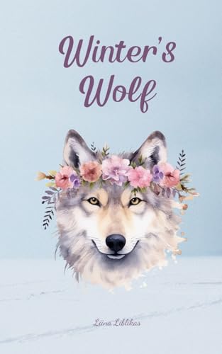 Winter's Wolf von Swan Charm Publishing