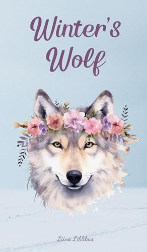 Winter's Wolf von Swan Charm Publishing