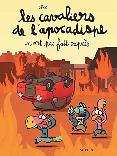 Les cavaliers de l'apocadispe - Tome 2 - n'ont pas fait exprès