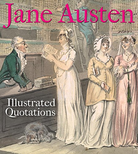 Jane Austen: Illustrated Quotations von Bodleian Library