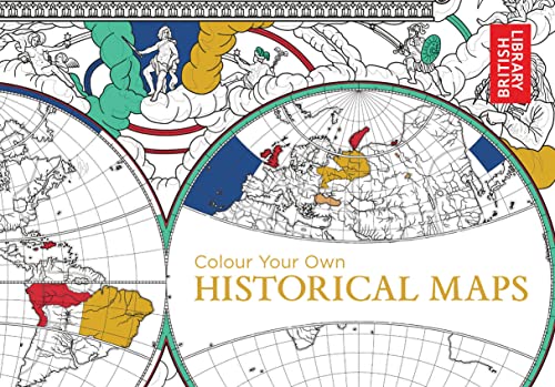 Colour Your Own Historical Maps von Pavilion Books