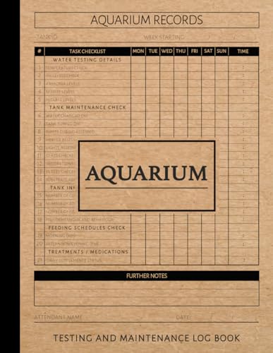 Aquarium Testing and Maintenance Log Book: Sealife Enthusiasts Journal. Detail and Update Daily Tasks. Ideal for Aquarists, Fish Lovers, and Ichthyophiles von Moonpeak Library