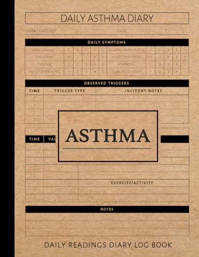 Asthma Daily Readings Diary Log Book: Asthmatic Journal. Detail & Note Every Breath. Ideal for Asthmatics, Medical Nurses, and Breathing Specialists von Moonpeak Library