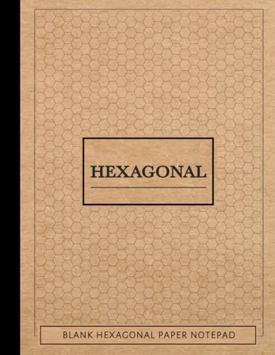 Blank Hexagonal Paper Notepad: Hexagon Grid Pattern Horizontally Aligned for Organic Chemistry. Draw Hex Structures and Mapping Tiles