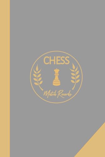 Chess Match Records: Chess Enthusiasts Log Book. Track & Note Every Move. Ideal for Beginners, Intermediaries, and Grandmasters von Moonpeak Library
