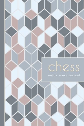 Chess Match Score Journal: Chess Enthusiasts Log Book. Record & Review Every Move. Ideal for Beginners, Intemerdiaries, and Grandmasters von Moonpeak Library