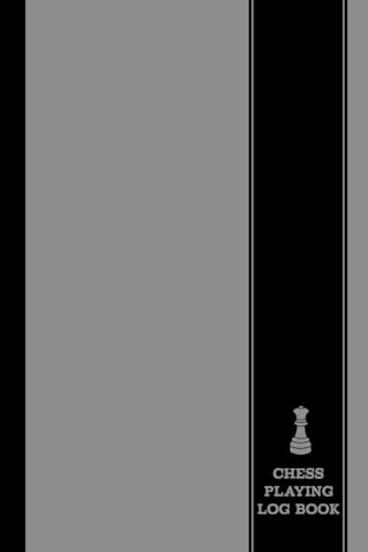 Chess Playing Log Book: Chess Enthusiasts Log Book. Record & Review Every Move. Ideal for Beginners, Intemediaries, and Grandmasters von Moonpeak Library