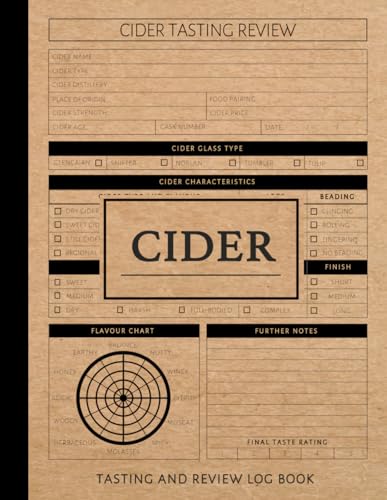 Cider Tasting Log Book: Cider Enthusiasts Journal. Detail & Note Every Glass. Ideal for Mixologists, Bars & Restaurants, and Bartenders von Moonpeak Library