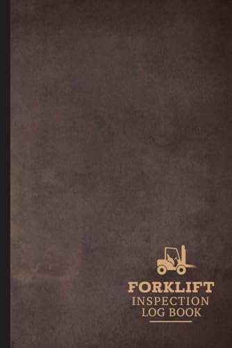 Forklift Inspection Log Book: Forklift Journal. Detail & Note Every Task. Ideal for Operators, Construction Sites, and Contractors von Moonpeak Library