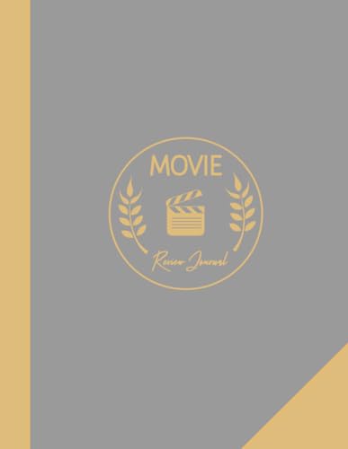 Movie Review Journal: Critics' Log Book. Capture Every Critique. Ideal for Film Buffs, Popcorn Enthusiasts, Cinephiles, and Binge Watchers von Moonpeak Library