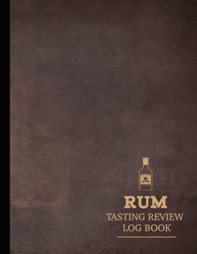 Rum Tasting Review Log Book: Rum Enthusiasts Journal. Detail & Note Every Glass. Ideal for Mixologists, Bars & Restaurants, and Bartenders von Moonpeak Library
