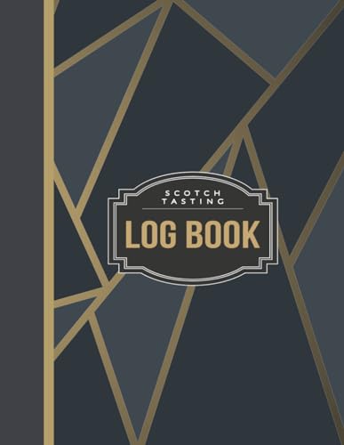 Scotch Tasting Log Book: Scotch Enthusiasts Journal. Detail & Note Every Glass. Ideal for Mixologists, Bars & Restaurants, and Bartenders von Moonpeak Library