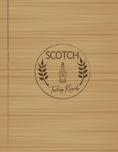 Scotch Tasting Records: Scotch Enthusiasts Journal. Detail & Note Every Glass. Ideal for Mixologists, Bars & Restaurants, and Bartenders von Moonpeak Library