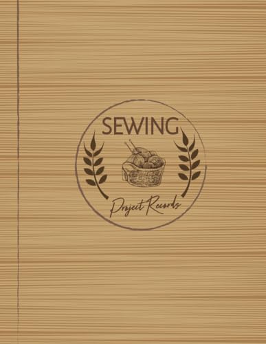 Sewing Project Log Book: Journal for Sewers. Detail & Note Every Thread. Ideal for Fabric Designers, Seamstresses, Dressmakers, and Tailors von Moonpeak Library
