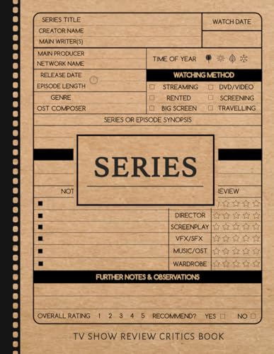TV Series Show Review Critics Book: TV Enthusiast Journal. Capture Every Critique. Ideal for Television Buffs, Popcorn Enthusiasts, Cinephiles, and Binge Watchers von Moonpeak Library