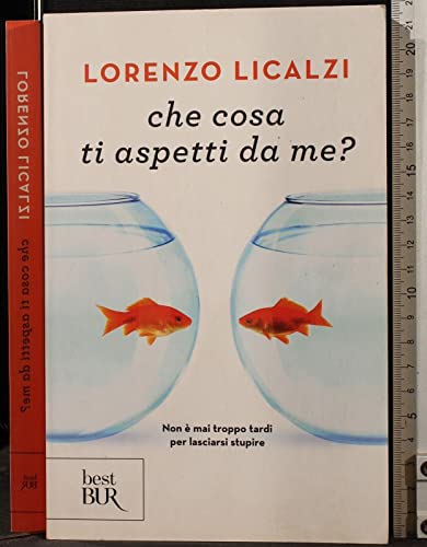 Che cosa ti aspetti da me? (BUR Narrativa) von Rizzoli - RCS Libri