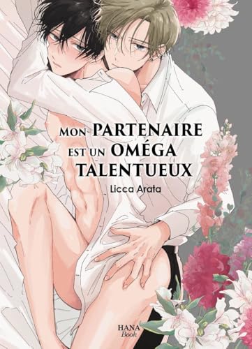 Mon partenaire est un oméga talentueux von Boy's Love