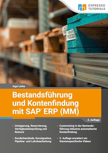 Bestandsführung und Kontenfindung mit SAP ERP MM - 2. Auflage