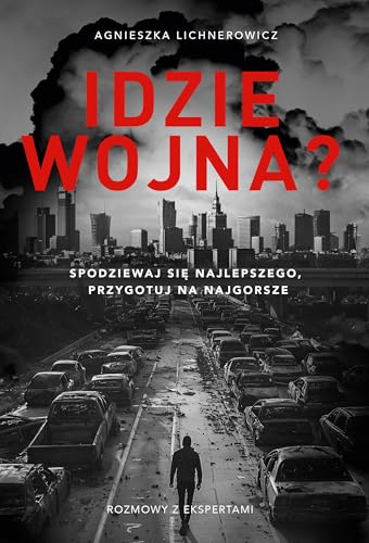 Idzie wojna? Spodziewaj się najlepszego, przygotuj na najgorsze von Znak Literanova