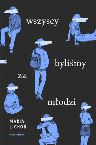 Wszyscy byliśmy za młodzi von Otwarte