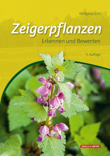 Zeigerpflanzen: Erkennen und Bewerten
