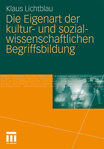 Die Eigenart Der Kultur- Und Sozialwissenschaftlichen Begriffsbildung (German Edition)