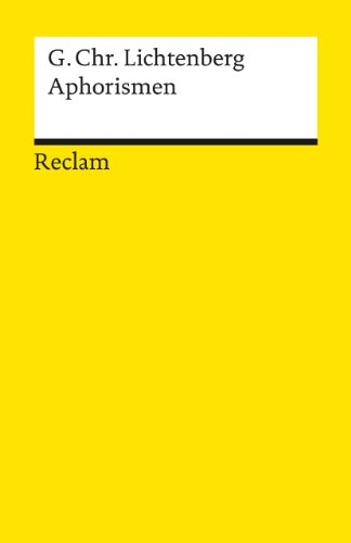 Aphorismen: Lichtenberg, Georg Ch – kluge Worte in einem Sammelband – 7812 (Reclams Universal-Bibliothek) von Reclam Philipp Jun.