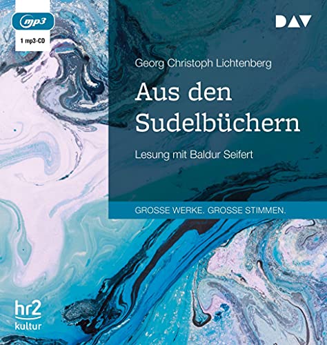 Aus den Sudelbüchern: Lesung mit Baldur Seifert (1 mp3-CD) von Der Audio Verlag