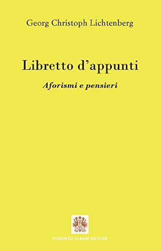 Libretto d'appunti. Aforismi e pensieri (Antidoti) von Albani