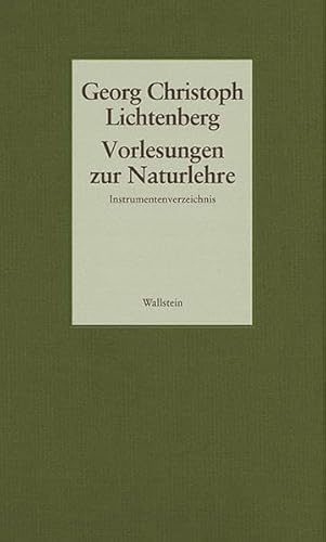 Vorlesungen zur Naturlehre: Instrumentenverzeichnis (Gesammelte Schriften - Historisch-kritische und kommentierte Ausgabe)
