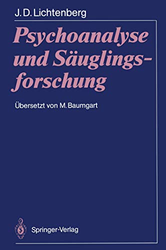 Psychoanalyse und Säuglingsforschung von Springer