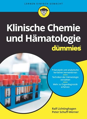Klinische Chemie und Hämatologie für Dummies (Für Dummies) von Wiley-VCH GmbH