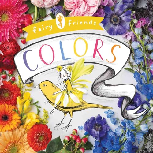 Fairy Friends: A Colors Primer: A Colors Primer von Gibbs Smith