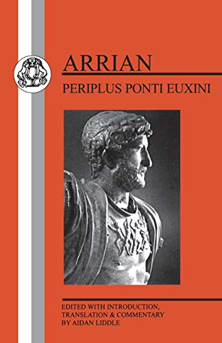 Arrian: Periplus Ponti Euxini (Greek Texts) von Bloomsbury