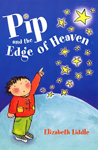 Pip and the Edge of Heaven von Lion Children's Bks