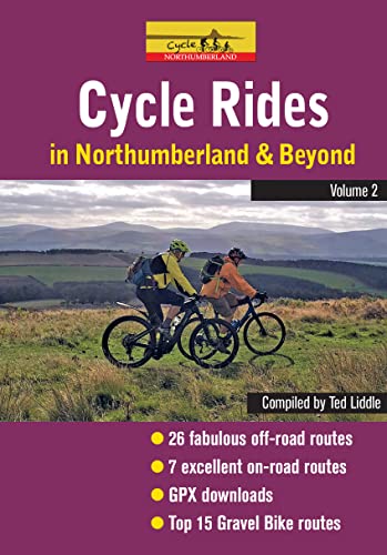 Cycle Rides in Northumberland and Beyond - Volume 2 von Northern Heritage