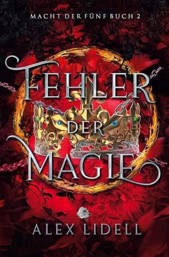 Fehler der Magie: Macht der Fünf Buch 2 von Tolino