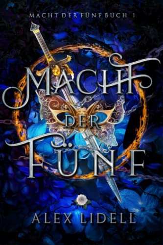 Macht der Fünf: Macht der Fünf Buch 1 Macht der Fünf: Macht der Fünf Buch 1 von Independently published