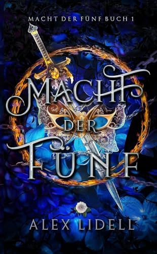 Macht der Fünf: Macht der Fünf Buch 1 Macht der Fünf: Macht der Fünf Buch 1